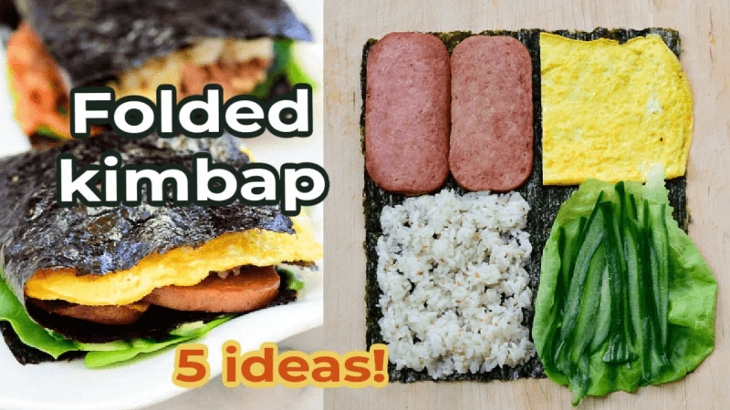 Folded kimbap (접는김밥) - kimbap sandwiches 5 ways!