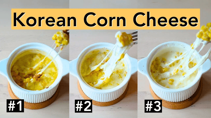 Korean Corn Cheese Recipe 3 Ways (Single Serving)